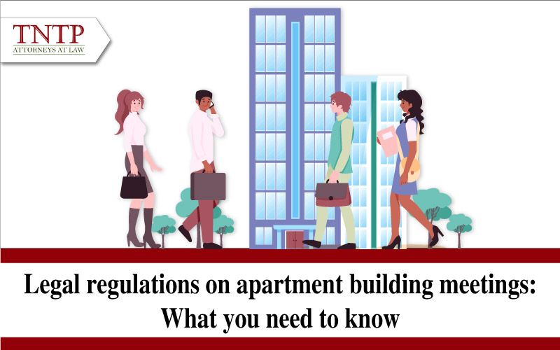 Legal regulations on apartment building meetings: What you need to know