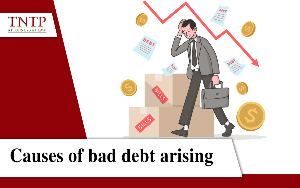 Causes of bad debt arising