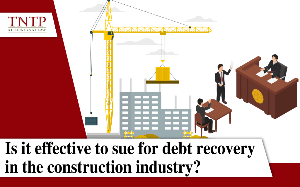 Is it effective to sue for debt recovery in the construction industry