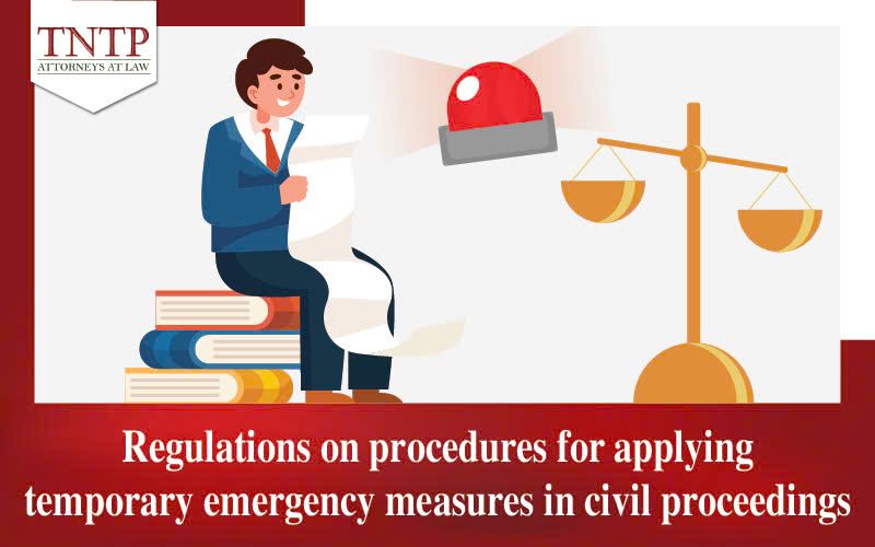 Regulations on Procedures for Applying Temporary Emergency Measures in Civil Proceedings