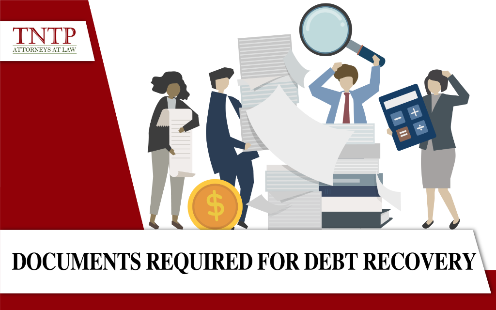 Documents required for debt recovery