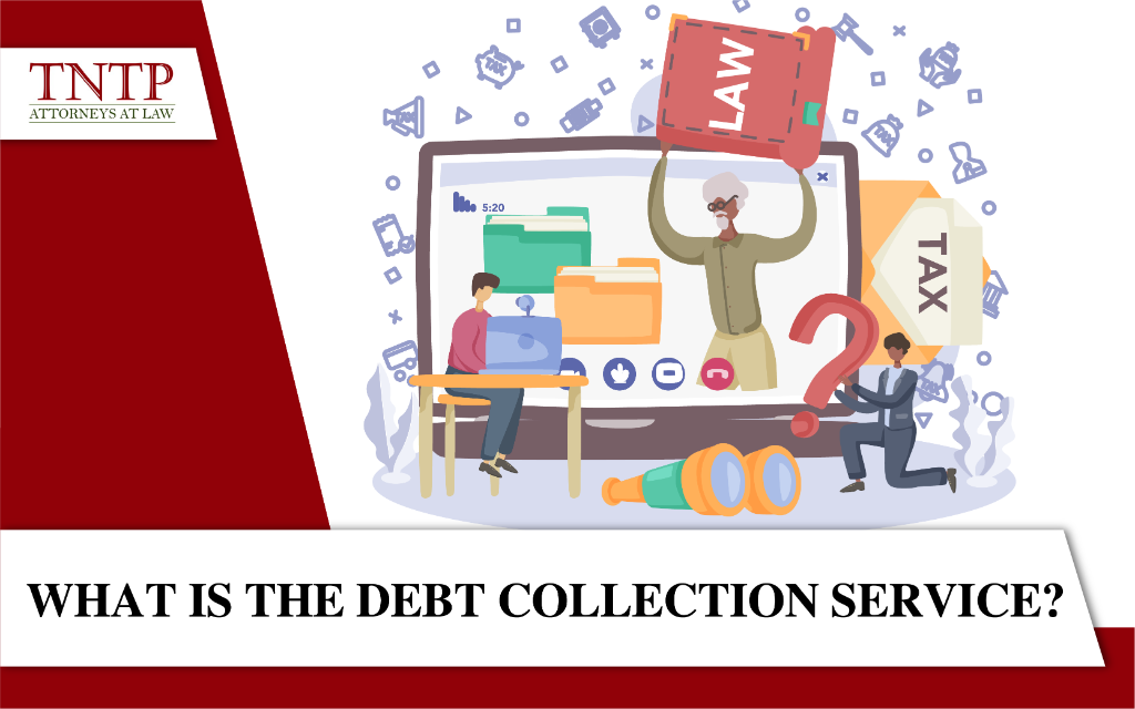 What is the debt collection service