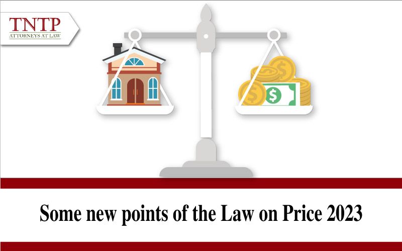 Some new points of the Law on Price 2023