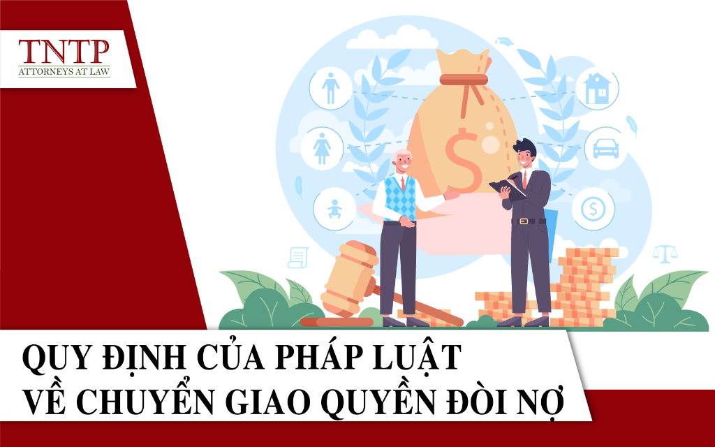 Quy định của pháp luật về chuyển giao quyền đòi nợ