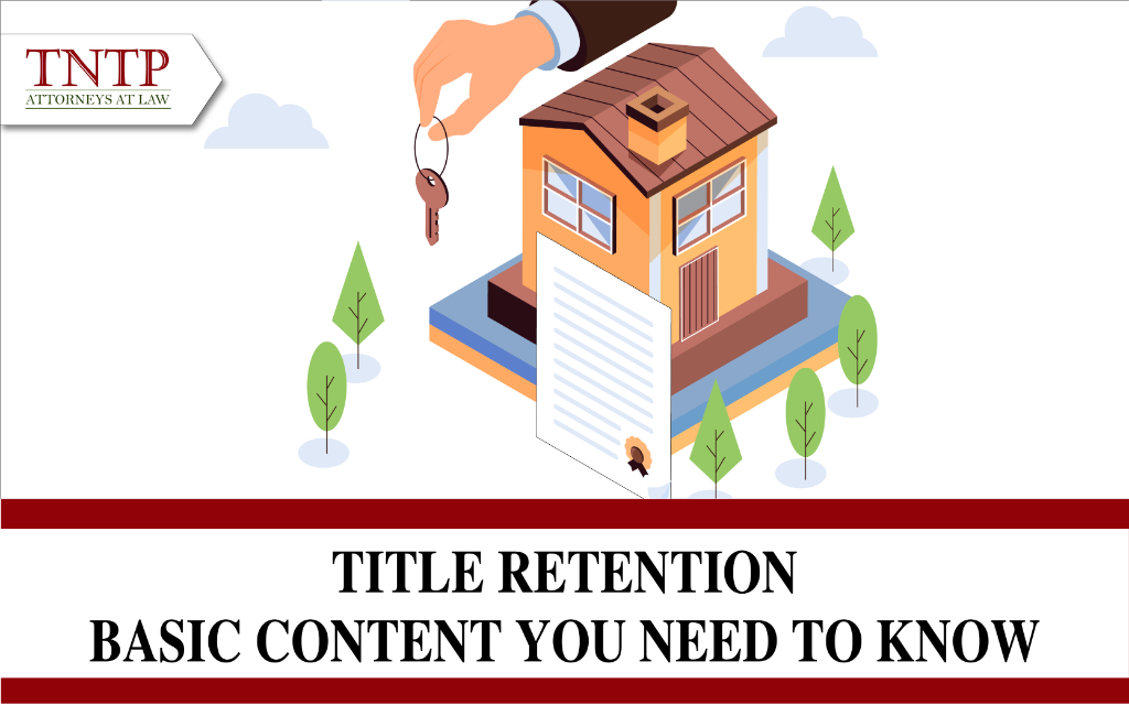 Title retention – Basic content you need to know