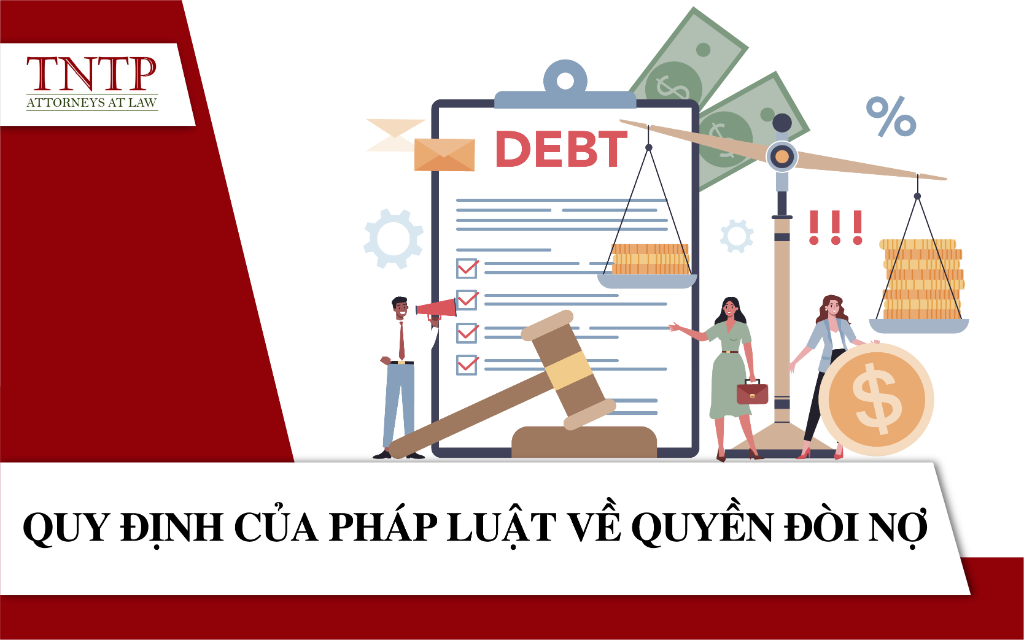 Quy định của pháp luật về quyền đòi nợ