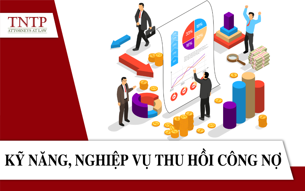 Kỹ năng nghiệp vụ thu hồi nợ công nợ