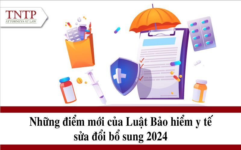 Những điểm mới của Luật Bảo hiểm y tế sửa đổi bổ sung 2024