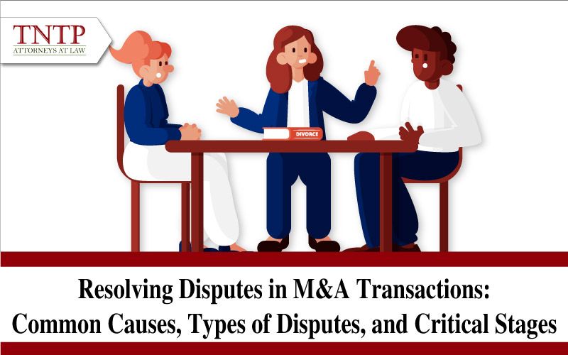 Resolving Disputes in M&A Transactions