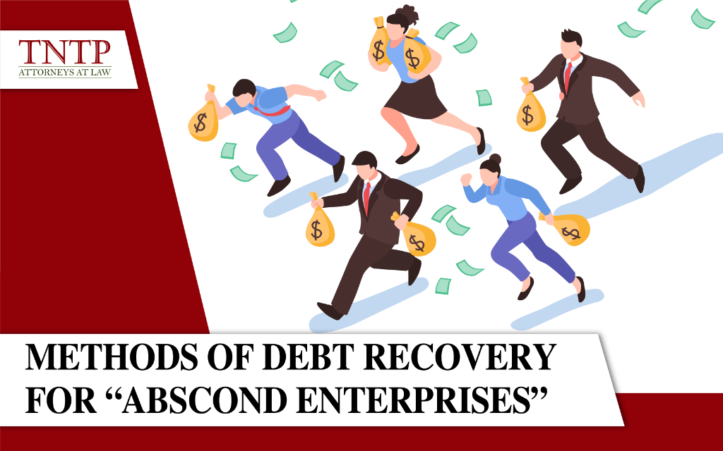 Methods of debt recovery for abscond enterprises