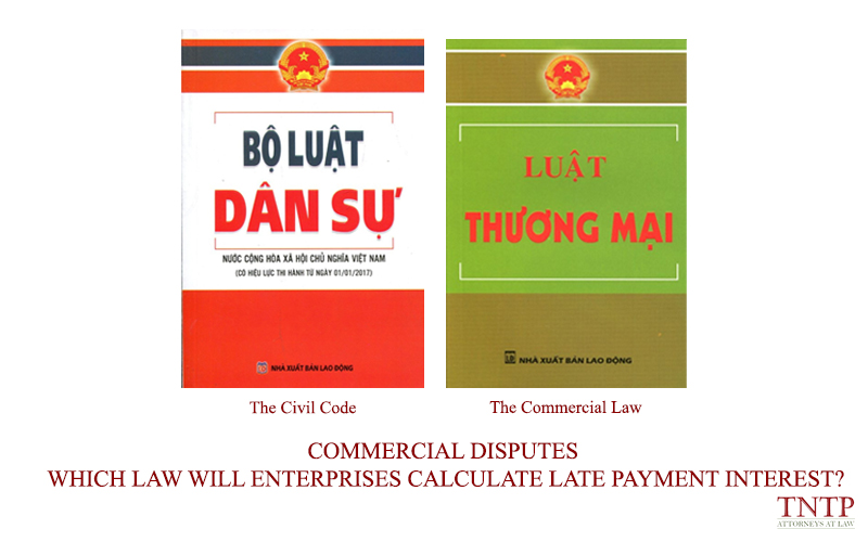 commercial-disputes-which-law-will-enterprises-calculate-late-payment