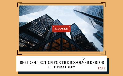 Debt collection for dissolved debtors – is it possible?