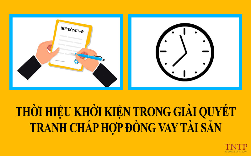 Thời hiệu khởi kiện đối với hợp đồng vay tài sản