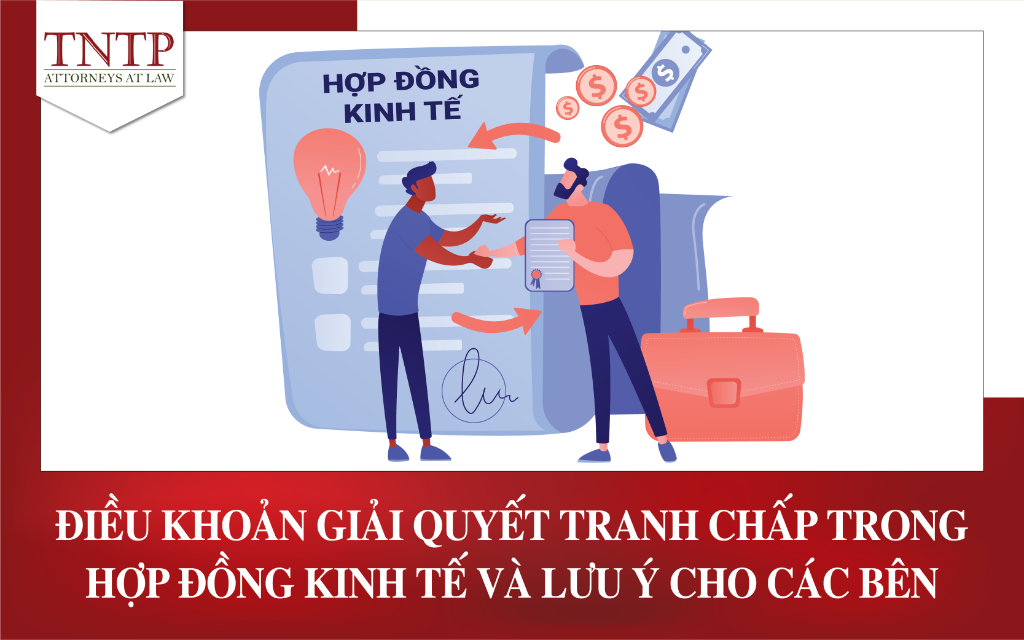 điều khoản giải quyết tranh chấp trong hợp đồng kinh tế