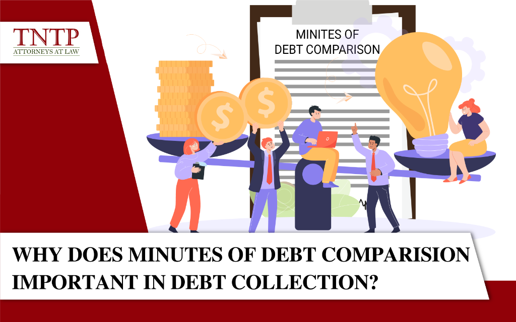 Why does minutes of debt comparison important in debt collection?