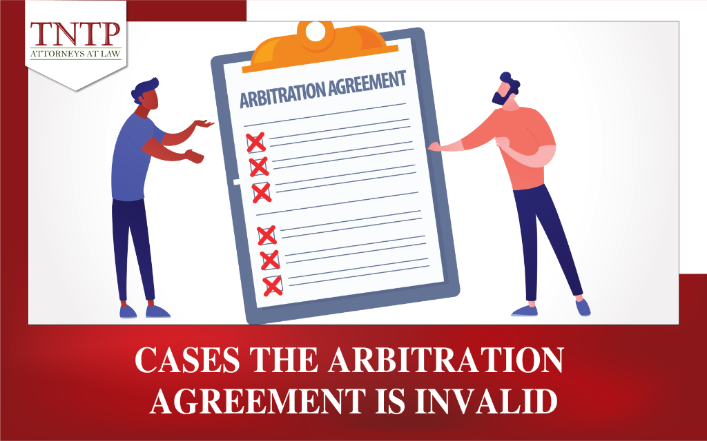 Cases the Arbitration Agreement is invalid