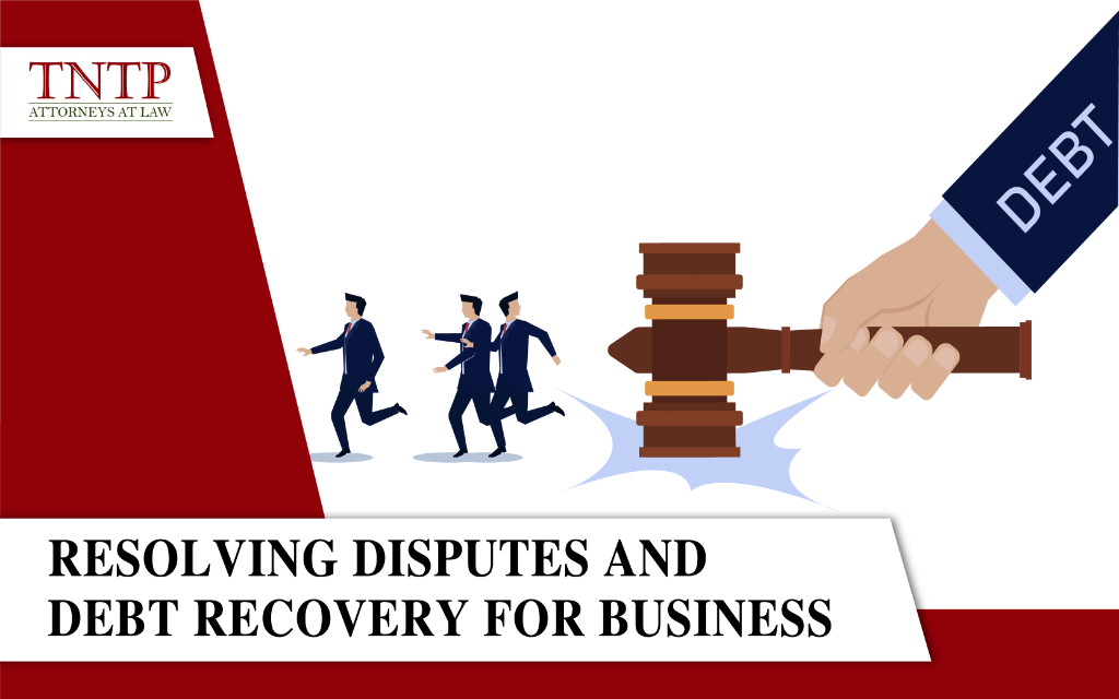 Resolving disputes and debt recovery for businesses