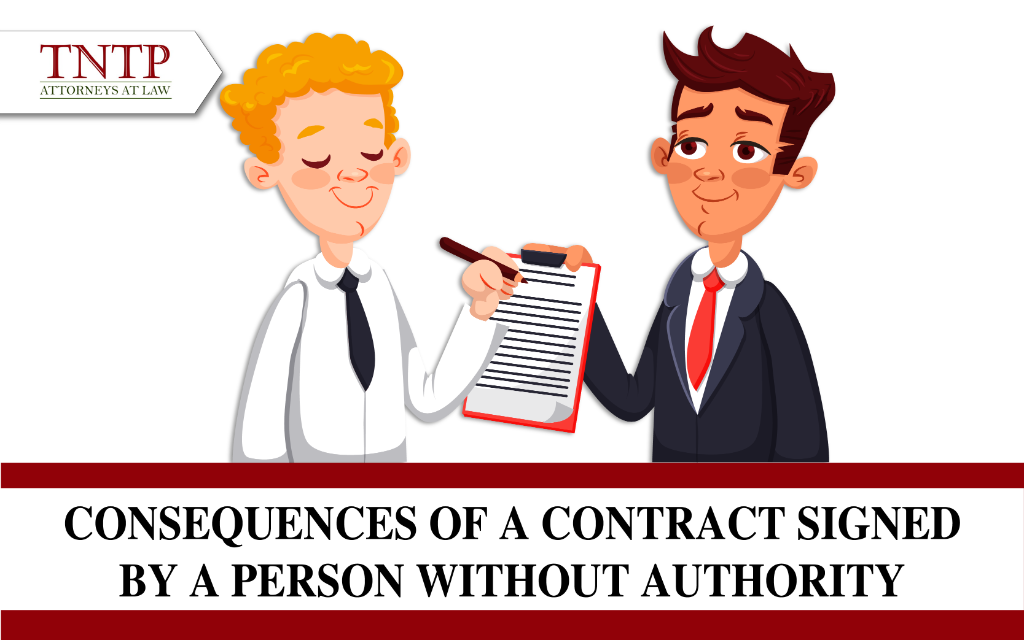 Consequences of a contract signed by a person without authority