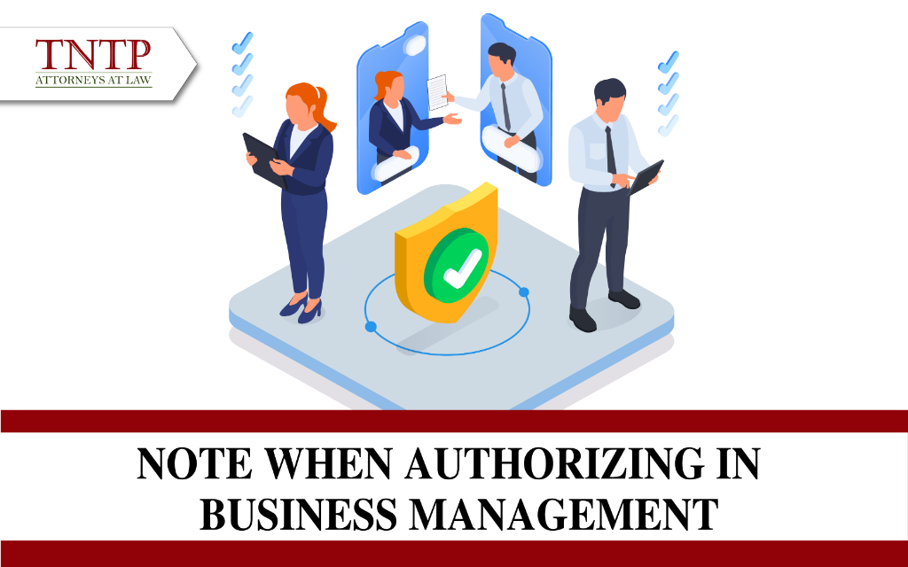 Note when authorizing in business management