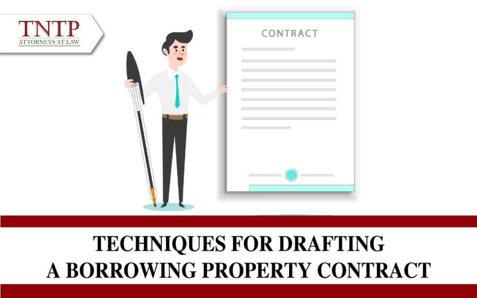 Techniques For Drafting A Borrowing Property Contract 01 980x613 