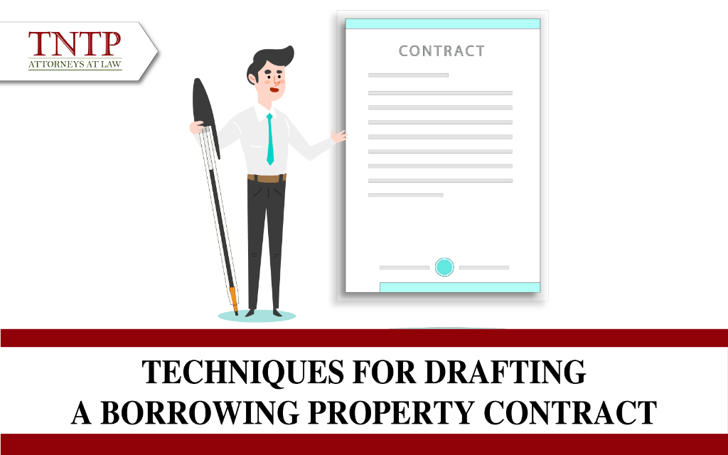 Techniques for drafting a contract for borrowing property