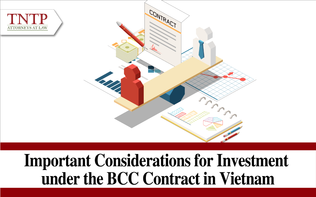 Important Considerations for Investment under the BCC Contract in Vietnam