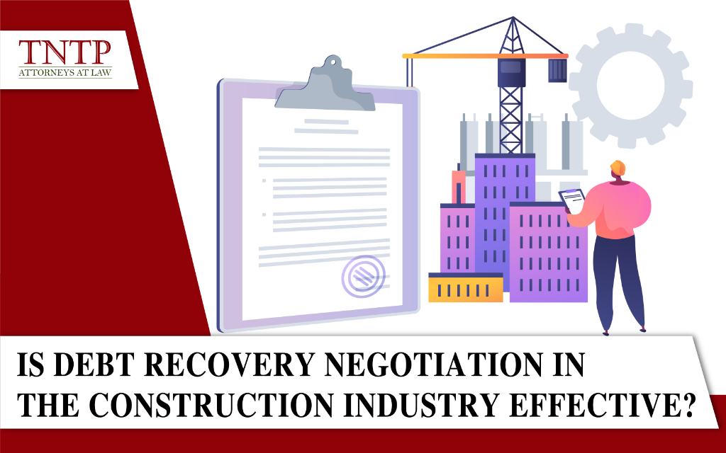 Is debt recovery negotiation in the construction industry effective