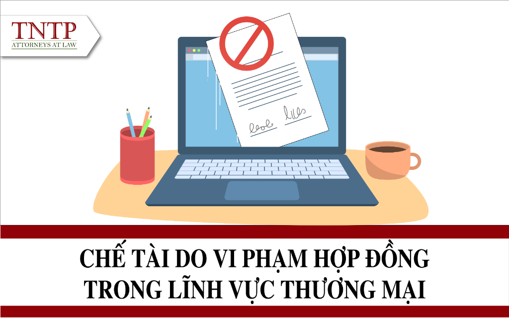 Chế tài do vi phạm hợp đồng trong lĩnh vực thương mại