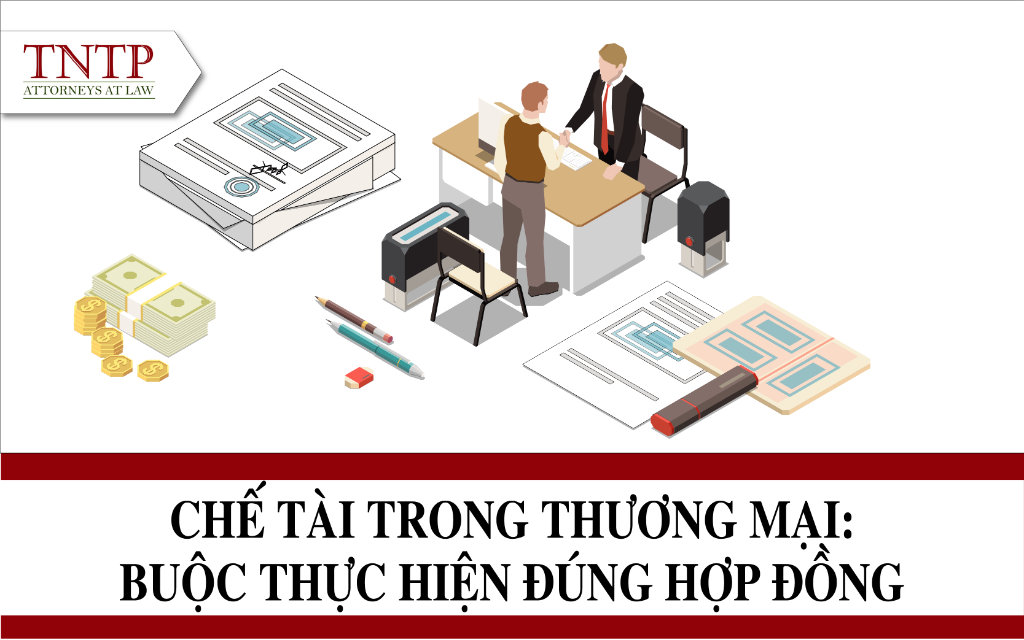 Chế tài trong thương mại Buộc thực hiện đúng hợp đồng