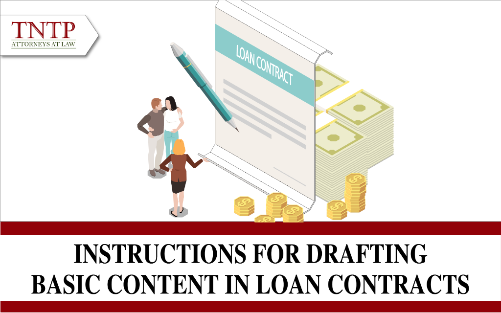 Instructions for drafting basic content in loan contracts