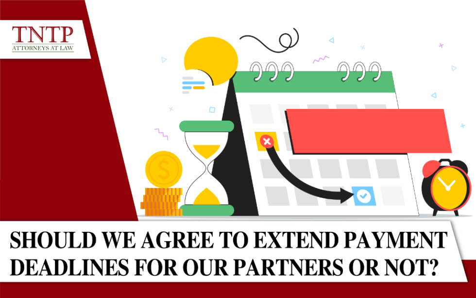 Should we agree to extend payment deadlines for our partners or not? TNTP