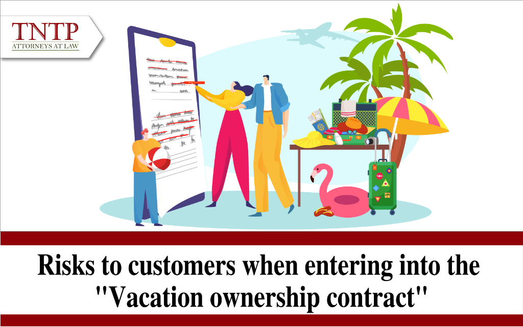 Risks to customers when entering into the Vacation ownership contract