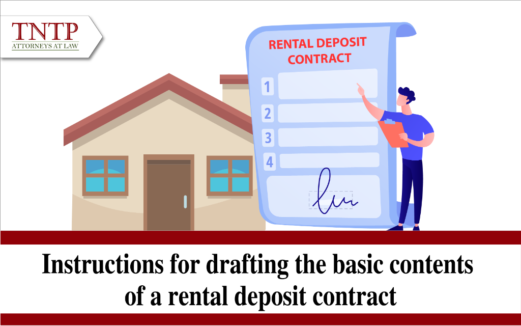 Instructions for drafting the basic contents of a rental deposit contract