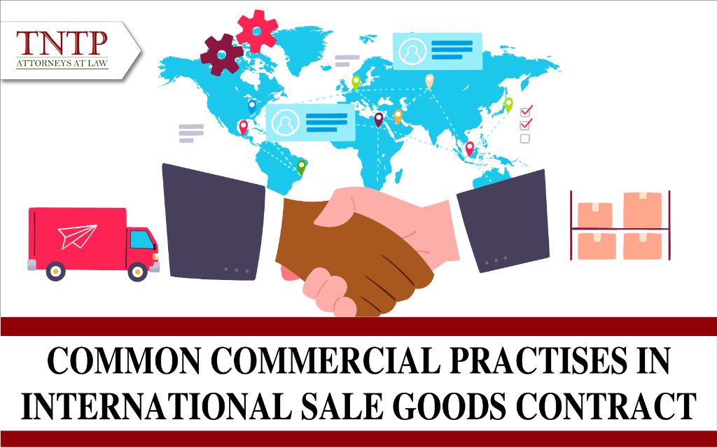 Common commercial practices in international sale of goods contracts