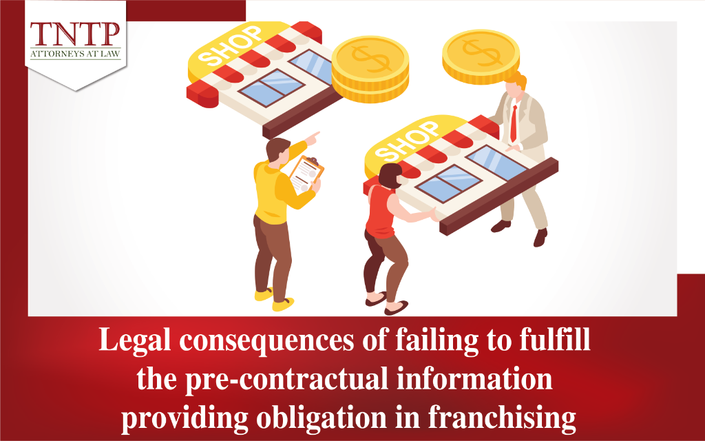 Legal consequences of failing to fulfill the pre-contractual information providing obligation in franchising