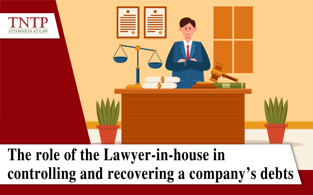 The role of the Lawyer-in-house in controlling and recovering a company's debts