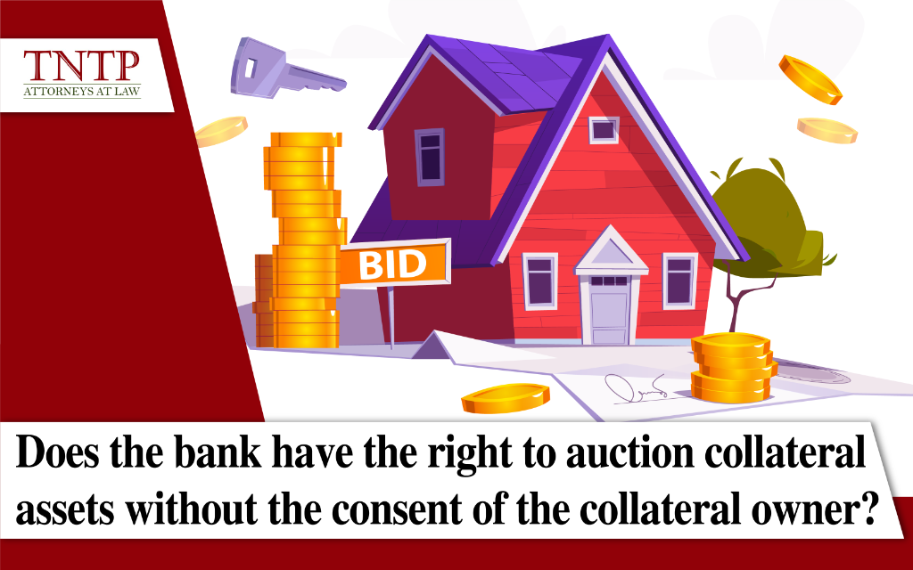 Does the bank have the right to auction mortgaged assets without the consent of the mortgagor?