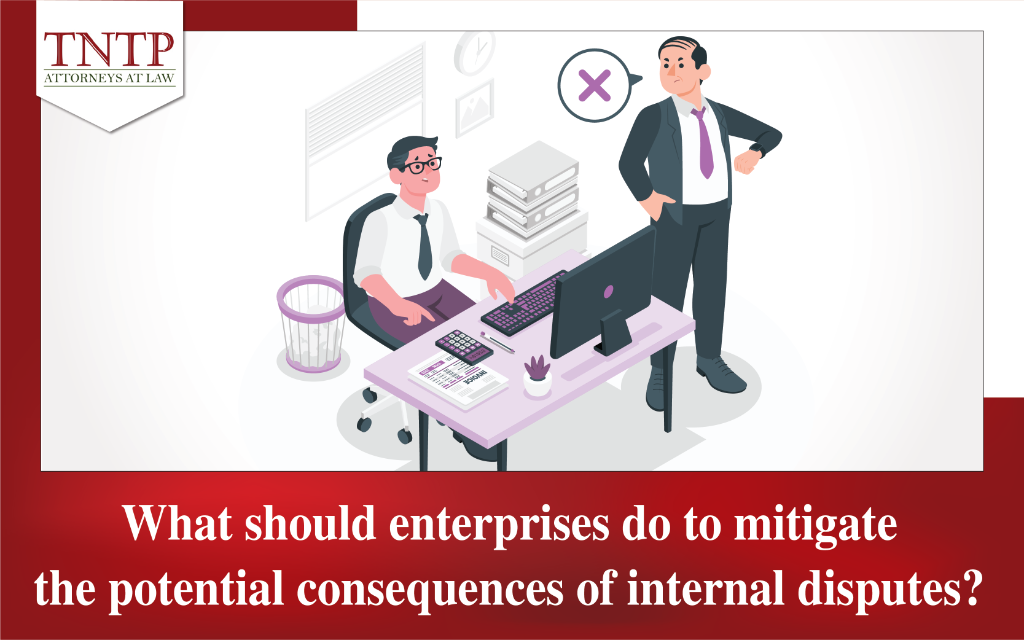 What should enterprises do to mitigate the potential consequences of internal disputes?