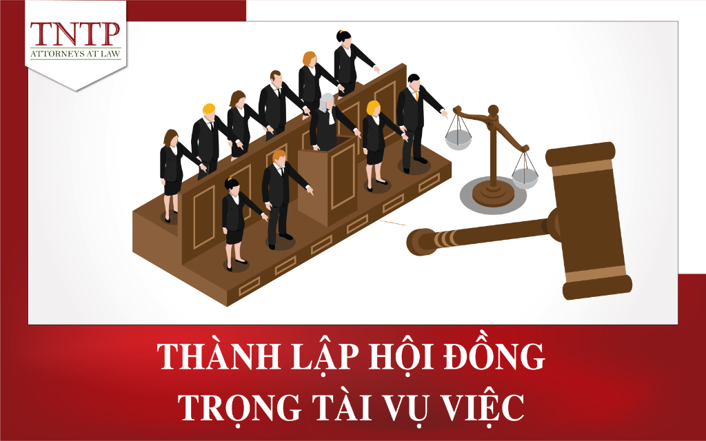 Thành lập hội đồng trọng tài vụ việc