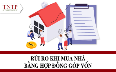 Những rủi ro khi mua nhà bằng hợp đồng góp vốn