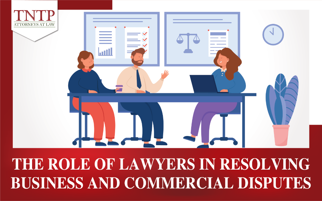 The role of Lawyers in resolving business and commercial disputes