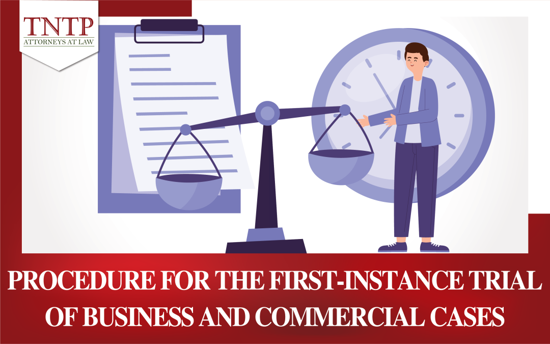 Procedure for the first-instance trial of business and commercial cases