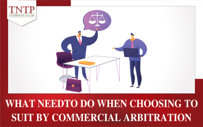 What need to do when choosing to suit by Commercial Arbitration