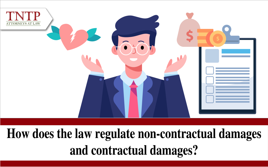 How does the law regulate non-contractual damages and contractual damages?