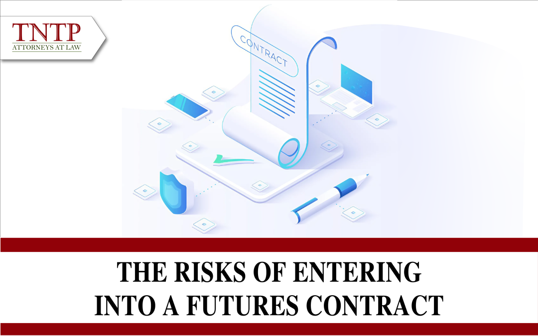 Risks of entering into future contracts