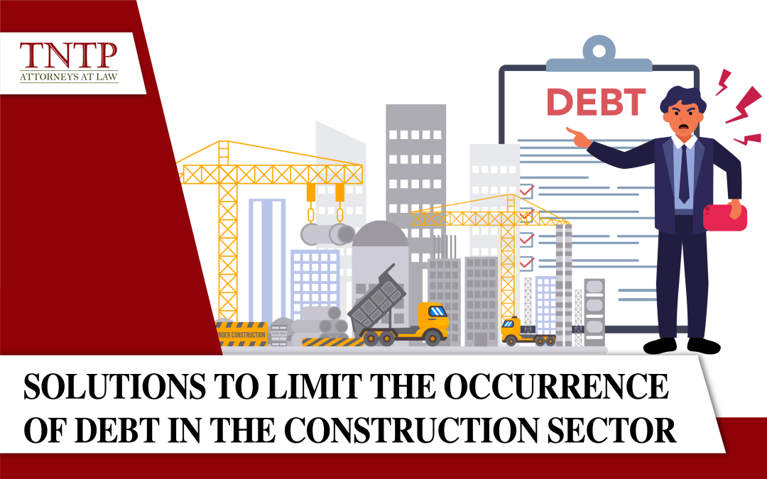 Solutions to limit the occurrence of debt in the construction sector