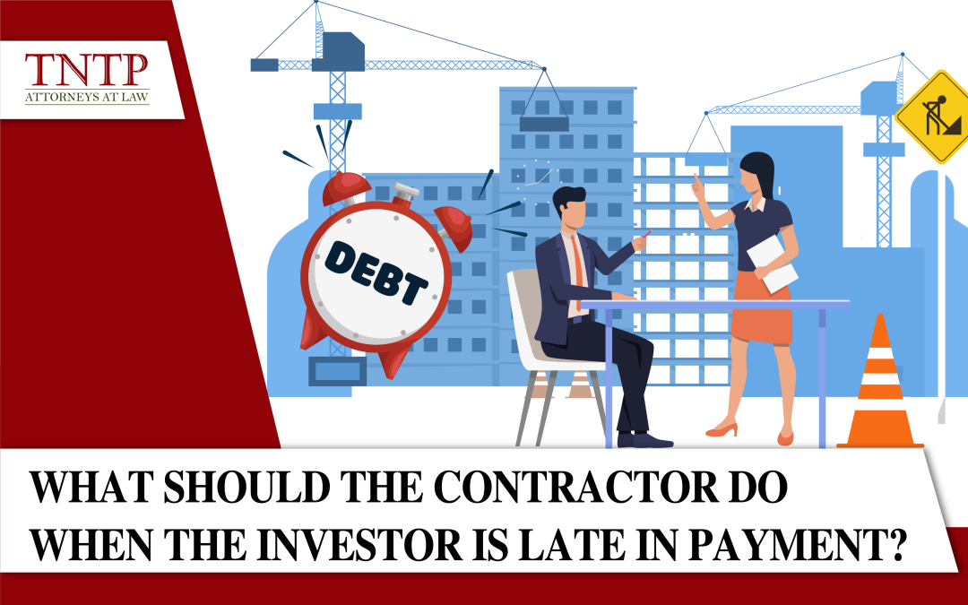 What should the contractor do when the investor is late in payment?