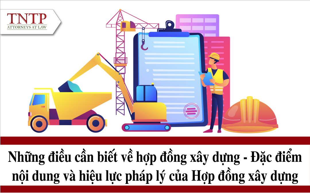 Những điều cần biết về hợp đồng xây dựng