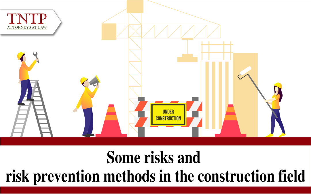 Some Risks and Risk Prevention Methods in the Construction Field