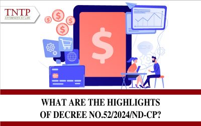 What are the highlights of Decree no. 52/2024/NĐ-CP?